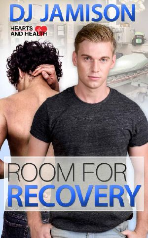 [Hearts and Health 04] • Room for Recovery